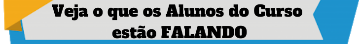 Depoimentos de Alunos do Curso Depoimentos de Alunos do Curso